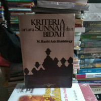 Kriteria antara Sunnah dan Bid'ah