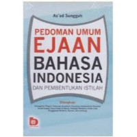 Pedoman Umum Ejaan Bahasa Indonesia Dan Pembenyukan Istilah