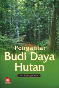 Pengantar Budi Daya Hutan