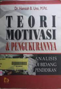 Teori Motivasi & Pengukurannya