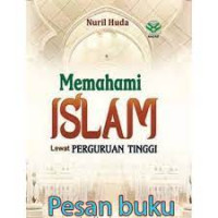 Memahami Islam Lewat Perguruan Tinggi