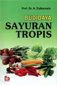 Budidaya Sayuran Tropis