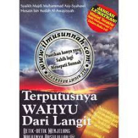 Terputusnya Wahyu Dari Langit