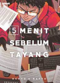 5 Menit sebelum Tayang