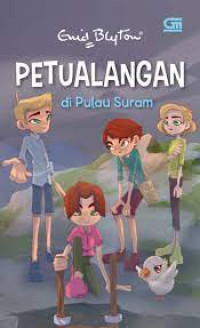 Petualang Di Pulau Suram