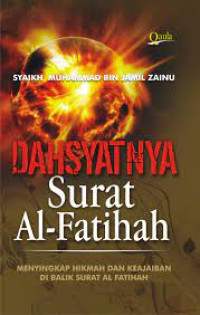 Dahsyatnya Surat Al Fatihah