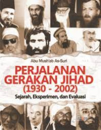 Perjalanan Gerakan Jihad (1930-2002)