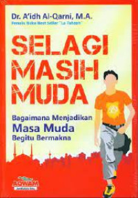 Selagi Masih Muda