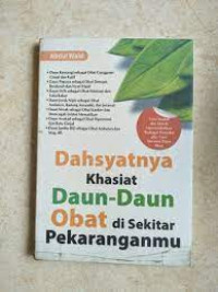 Dasyatnya Kasiat Daun-Daun di sekitar Pekaranganmu