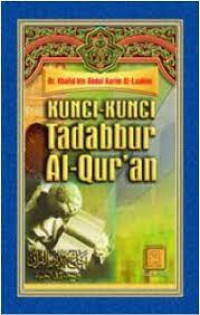 Kunci Tadabbur Al Quran