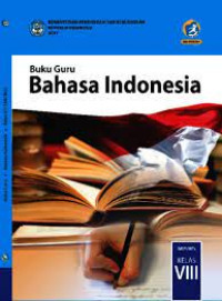 Buku Guru Bahasa Indonesia kela VIII