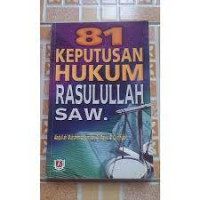 81 Keputusan Hukum Rasulullah SAW