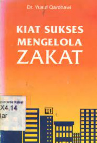 Kiat Sukses Mengelola Zakat