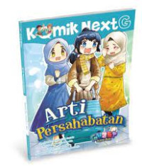 Komik Next Arti Persahabatan