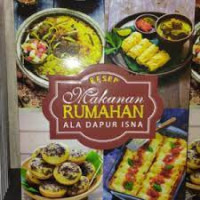 Resep Makanan Rumahan Ala Dapur Isna