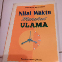 Nilai Waktu dalam pandangan Ulama